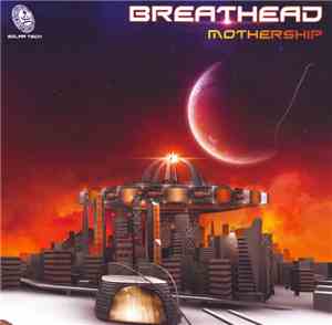 Breathead - Mothership