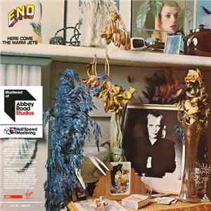 Brian Eno - Here Come The Warm Jets