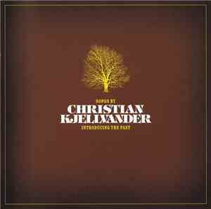 Christian Kjellvander - Introducing The Past