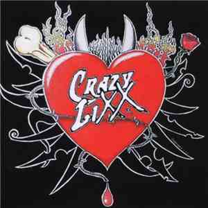Crazy Lixx - Do Or Die