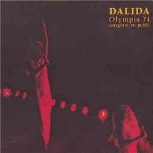 Dalida - Olympia 74 Enregistré En Public