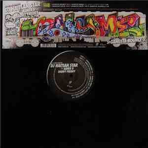 DJ Haitian Star Feat Asher D Daddy Freddy - Gangsta Bounce