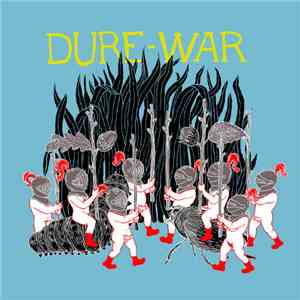 Dure-War - Dure-War : Dure-Mère Et Headwar Ensemble