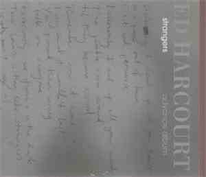 Ed Harcourt - Strangers (Advance Album)