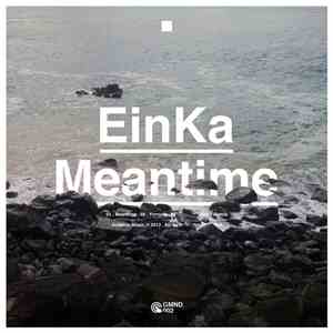 EinKa - Meantime EP