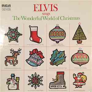 Elvis Presley - Elvis Sings The Wonderful World Of Christmas