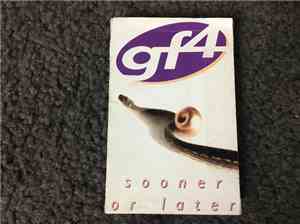GF4 - Sooner Or Later