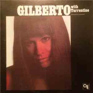 Gilberto With Turrentine - Gilberto With Turrentine