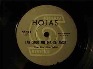 Hojas - Caminar En La Lluvia / Tan Solo Un Dia De Amor