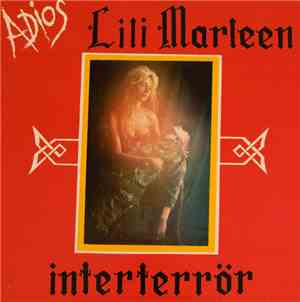 Interterrör - Adios Lili Marleen