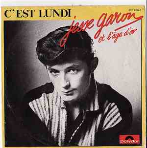 Jesse Garon Et L'Age D'or - C'est Lundi