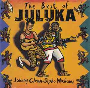 Juluka - The Best Of Juluka