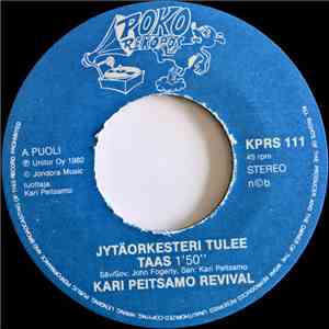 Kari Peitsamo Revival - Jytäorkesteri Tulee Taas