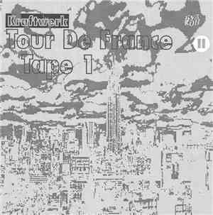 Kraftwerk - Tour De France Tape1 2