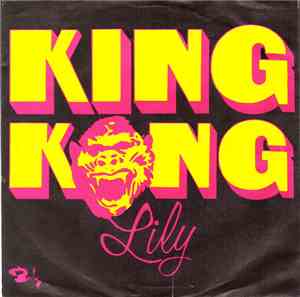 Lily & Chips - King Kong