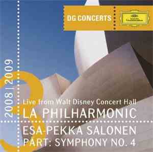 Los Angeles Philharmonic Orchestra & Esa-Pekka Salonen - Pärt: Symphony No. ...
