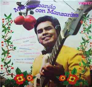 Manzanita Y Su Conjunto - Manzaneando Con Manzanita