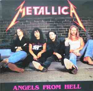 Metallica - Angels From Hell