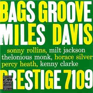 Miles Davis - Bags Groove