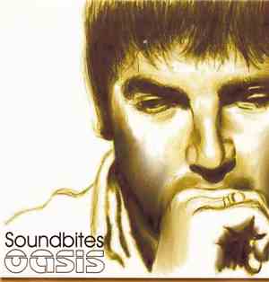 Oasis  - Soundbites