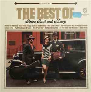 Peter, Paul & Mary - The Best Of Peter, Paul And Mary