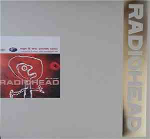 Radiohead - High & Dry / Planet Telex