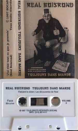 Réal Boisrond - Toujours Dans Marde
