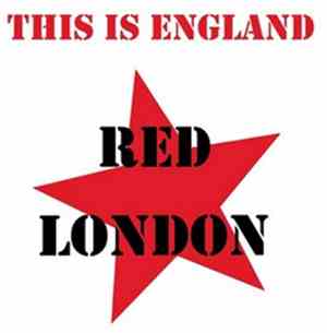 Red London - This Is England
