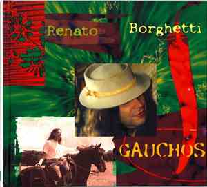 Renato Borghetti Quartet - Gauchos