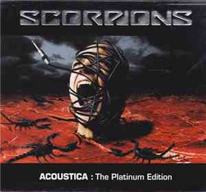 Scorpions - Acoustica: The Platinum Edition