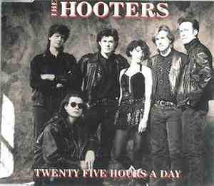 The Hooters - Twenty Five Hours A Day
