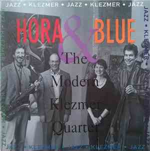 The Modern Klezmer Quartet - Hora & Blue
