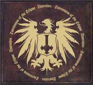 Thornium - Dominions Of The Eclipse
