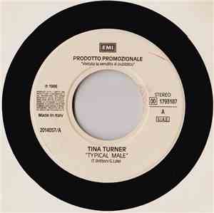 Tina Turner / Talking Heads - Typical Male / Wild Wild Life