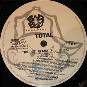 Total - Trippin' Remix / What About Us (Remix)
