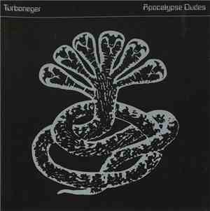 Turboneger - Apocalypse Dudes