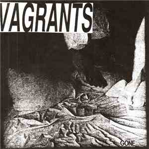 Vagrants - Gone
