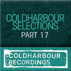 Various - Coldharbour Selections Part 17