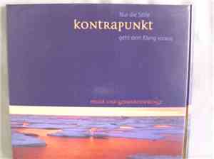 Various - Kontrapunkt - Nur Die Stille Geht Dem Klang Voraus