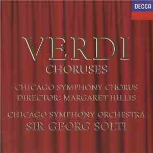 Verdi, Chicago Symphony Chorus Director: Margaret Hillis - Chicago Symphony ...