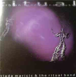 Vlada Maricic & The Ritual Band - Ritual