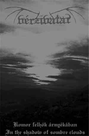 Vérzivatar - Komor Felhők Árnyékában / In The Shadow Of Sombre Clouds