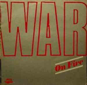 War - On Fire