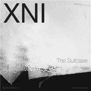 Xni - The Suitcase