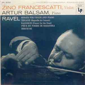 Zino Francescatti, Artur Balsam, Ravel - Sonata For Violin And Piano, Tziga ...