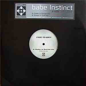 Babe Instinct - Fade To Grey