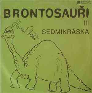 Brontosauři - Sedmikráska