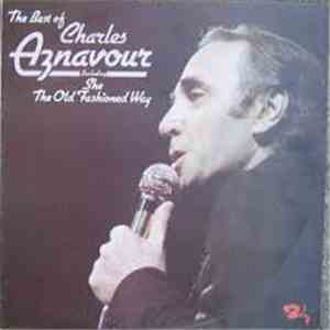 Charles Aznavour - The Best Of Charles Aznavour