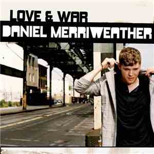 Daniel Merriweather - Love & War
