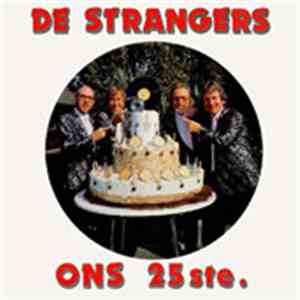 De Strangers - Ons 25ste
